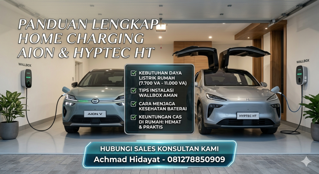 Panduan Lengkap Home Charging Aion